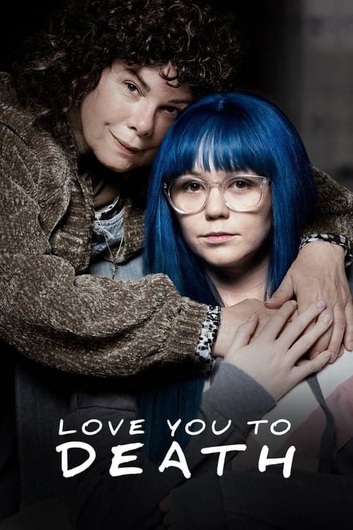 Afiche de Love You to Death