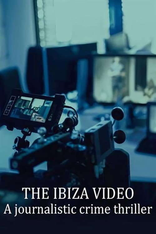 Afiche de Das Ibiza-Video - Ein journalistischer Krimi