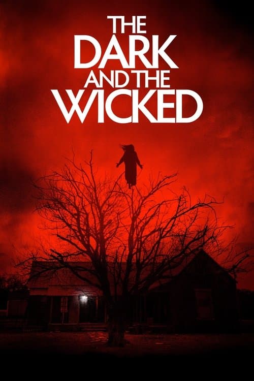 Afiche de The Dark and the Wicked