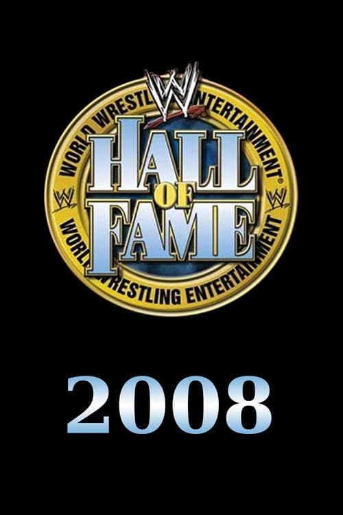 Afiche de WWE Hall of Fame 2008
