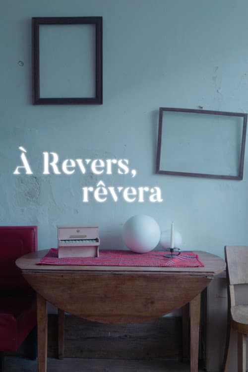 Afiche de À Revers, rêvera