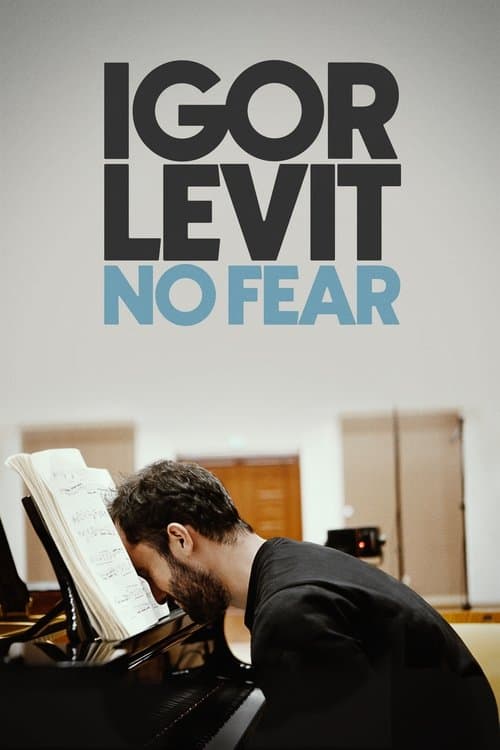 Afiche de Igor Levit: No Fear