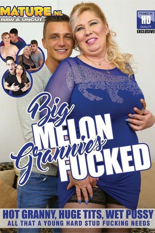 Afiche de Big Melon Grannies Fucked