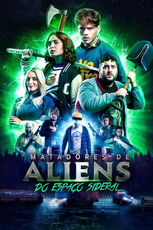 Afiche de Matadores de Aliens do Espaço Sideral