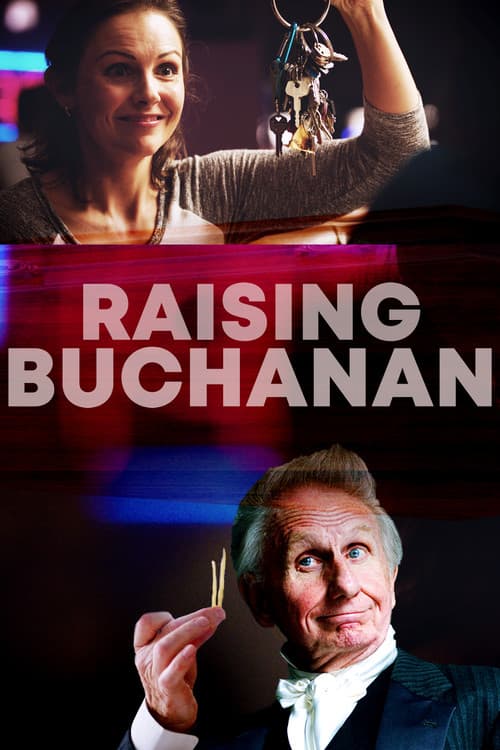 Afiche de Raising Buchanan