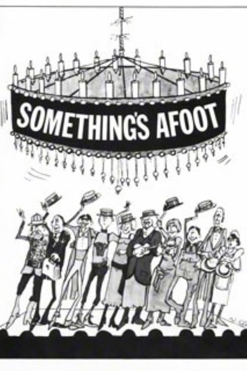 Afiche de Something's Afoot