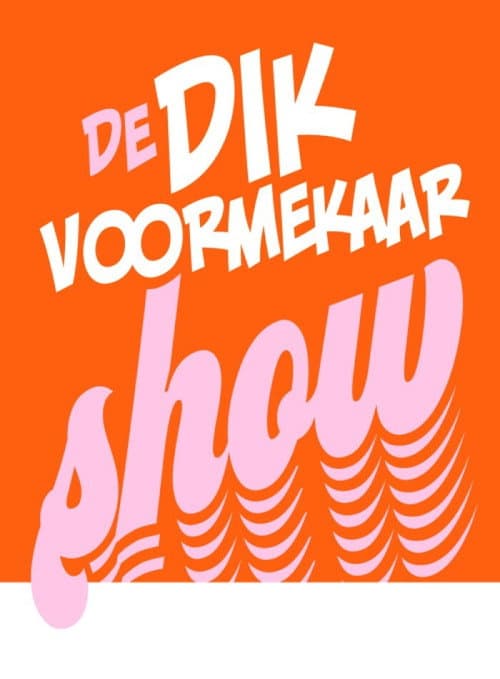 Afiche de André Van Duin - De Dik Voormekaar Show
