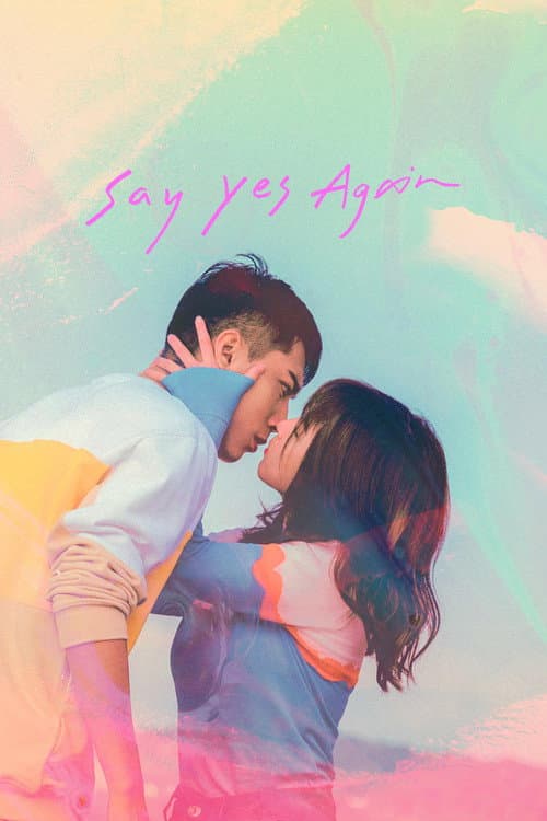 Afiche de Say Yes Again