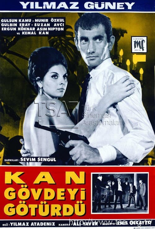 Afiche de Kan Gövdeyi Götürdü