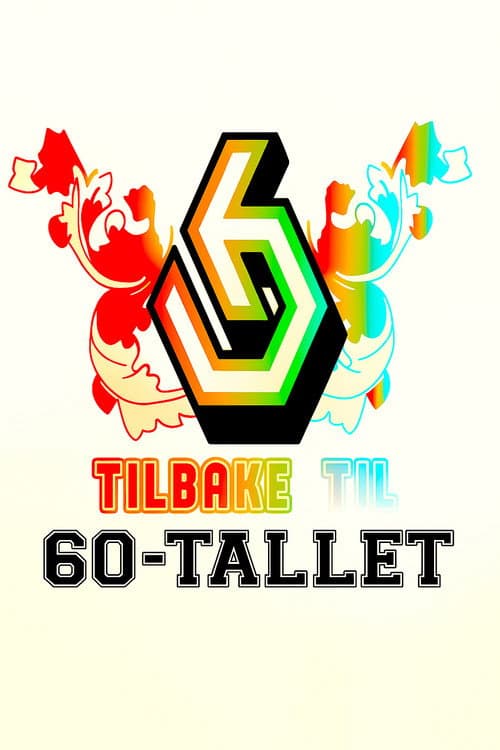 Afiche de Tilbake til 60-tallet