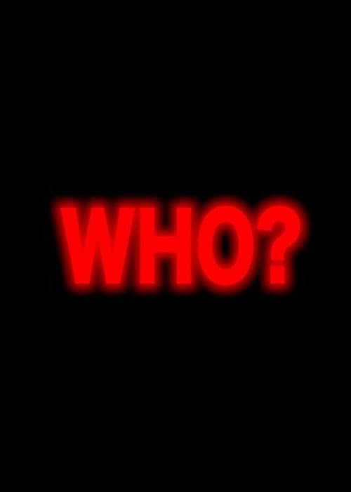 Afiche de Who?