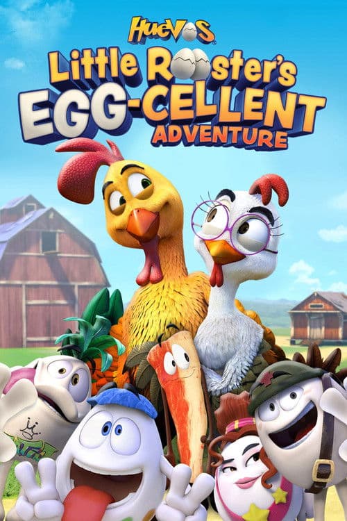 Afiche de Huevos: Little Rooster's Egg-Cellent Adventure