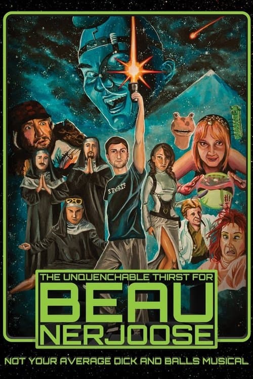 Afiche de The Unquenchable Thirst for Beau Nerjoose