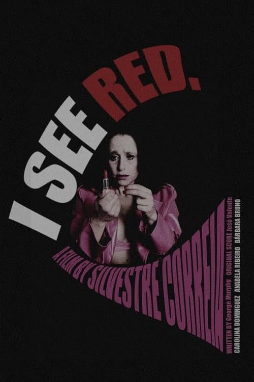 Afiche de I See Red.
