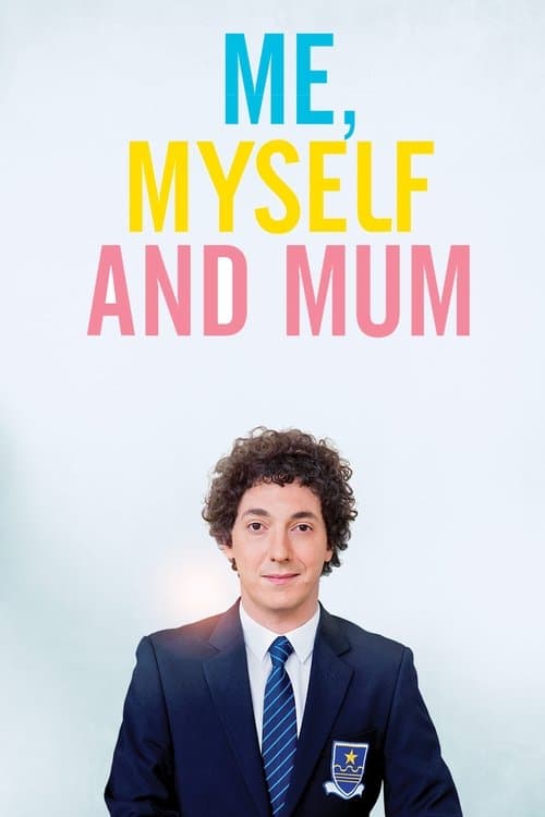 Afiche de Me, Myself and Mum