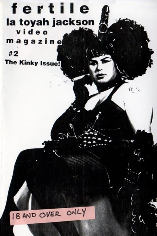 Afiche de Fertile La Toyah Video Magazine #2: The Kinky Issue!