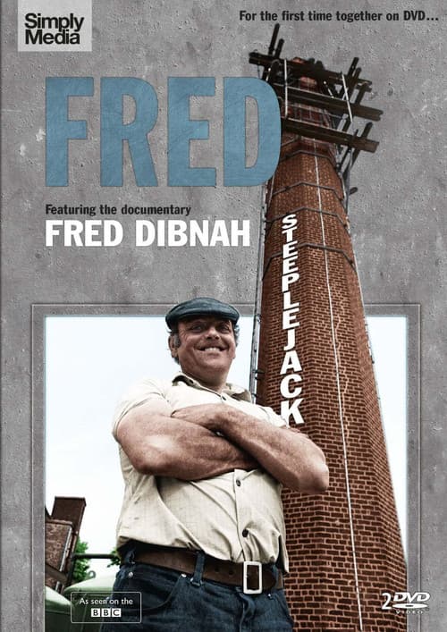 Afiche de Fred Dibnah, Steeplejack