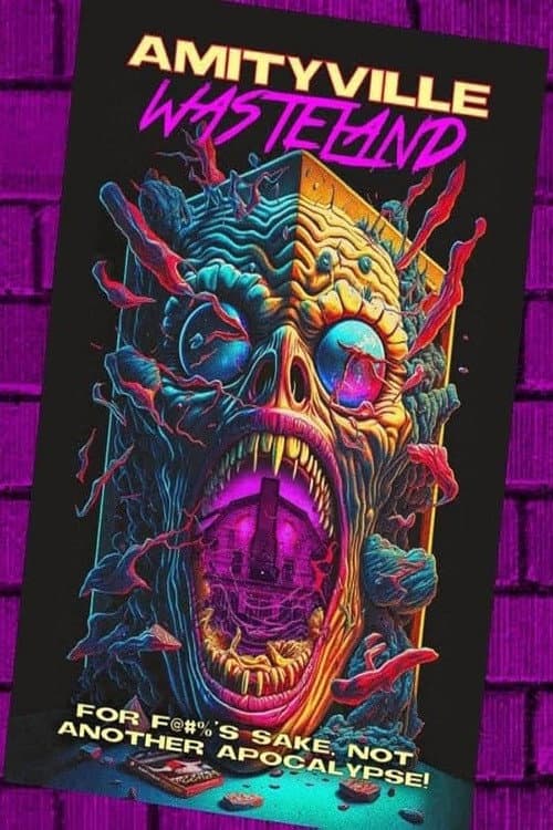 Afiche de Amityville Wasteland