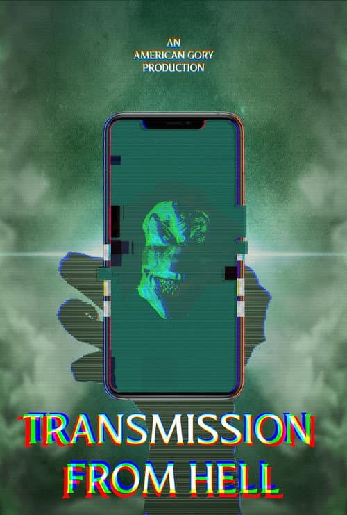 Afiche de Transmission from Hell