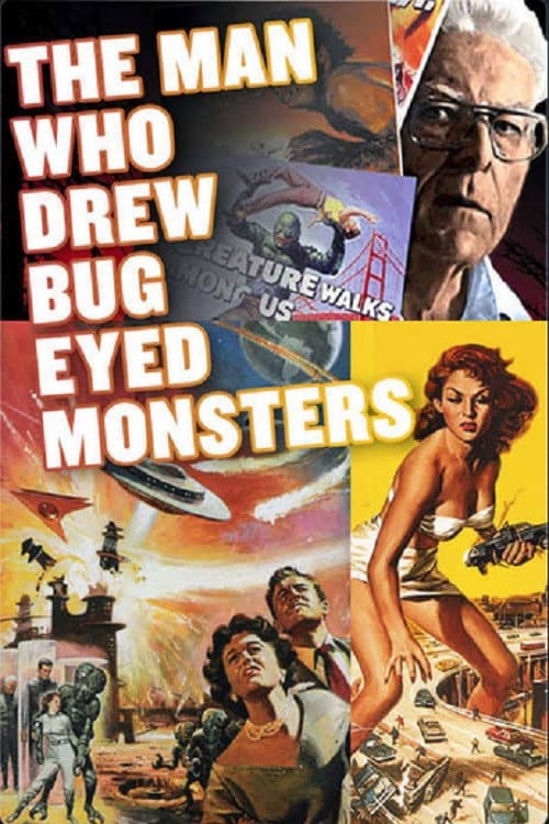 Afiche de The Man Who Drew Bug-Eyed Monsters