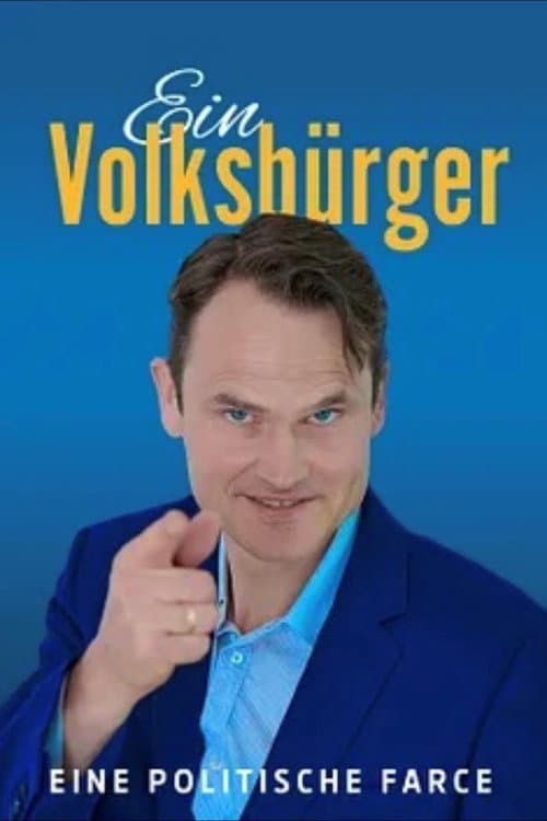 Afiche de Ein Volksbürger