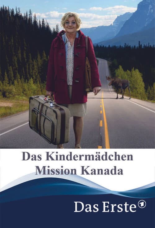 Afiche de Das Kindermädchen - Mission Kanada