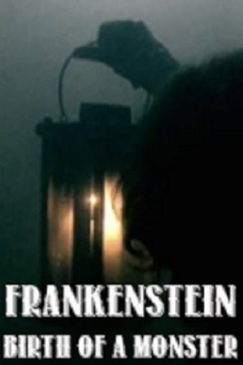 Afiche de El nacimiento de Frankenstein
