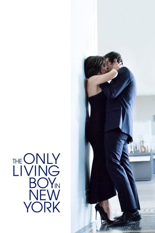 Afiche de The Only Living Boy in New York