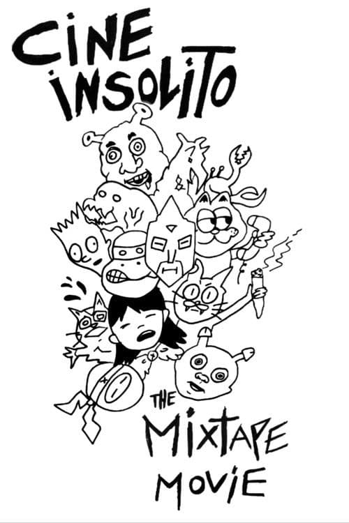 Afiche de Cine Insólito: The Mixtape Movie