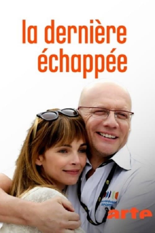 Afiche de La dernière échappée