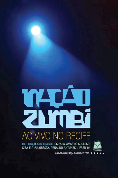 Afiche de Nação Zumbi Ao Vivo no Recife
