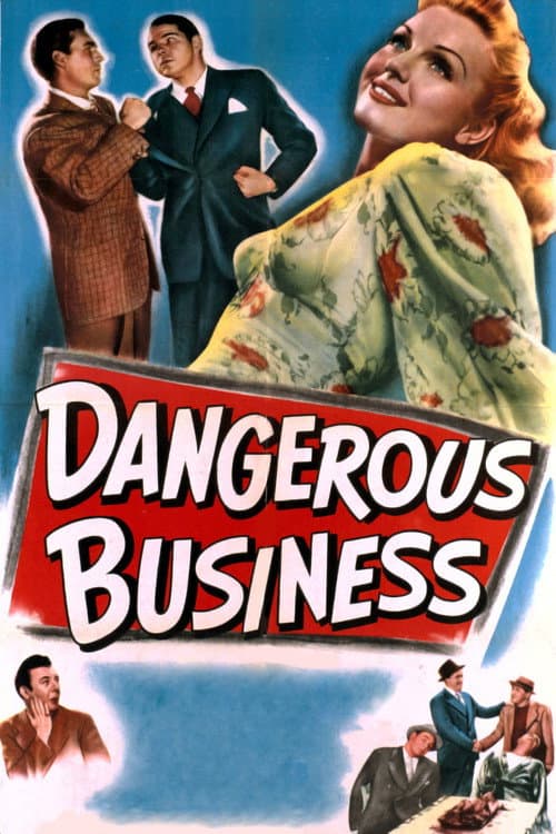 Afiche de Dangerous Business