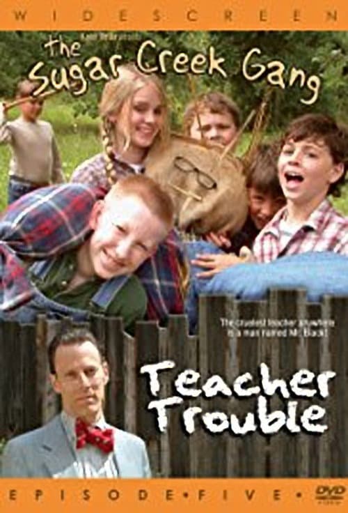 Afiche de Sugar Creek Gang: Teacher Trouble