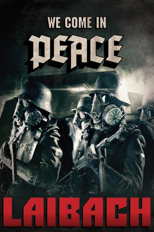Afiche de Laibach - We Come In Peace - Kranj