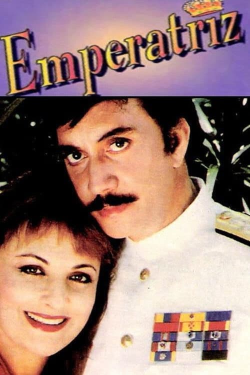 Afiche de Emperatriz