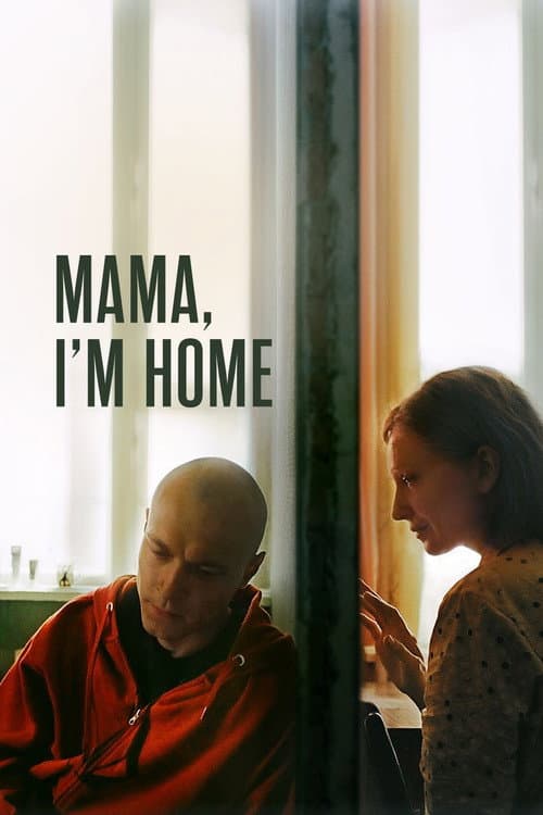 Afiche de Mama, I'm Home