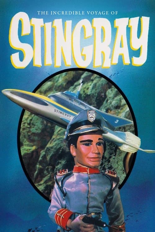Afiche de The Incredible Voyage of Stingray