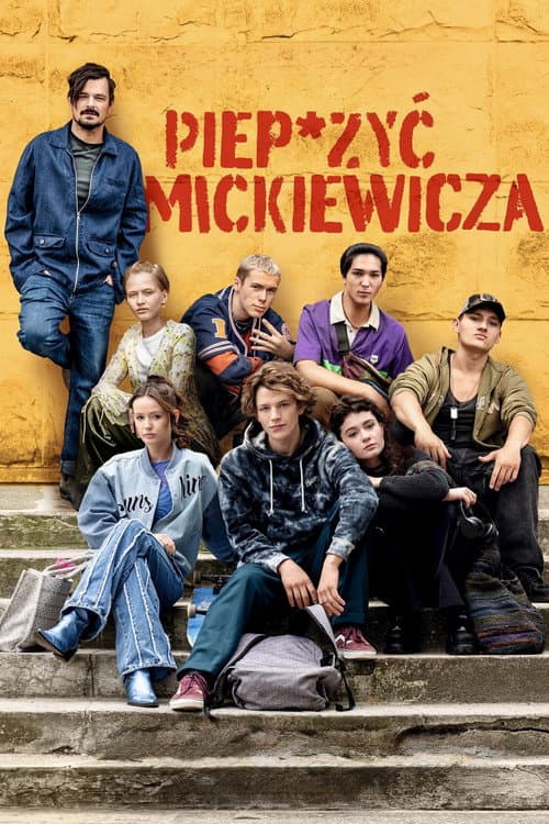 Afiche de Piep*zyć Mickiewicza