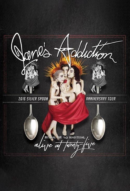 Afiche de Jane's Addiction - Ritual de lo Habitual - Alive at 25