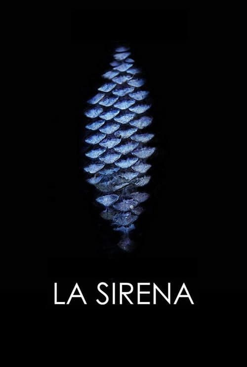 Afiche de La Sirena