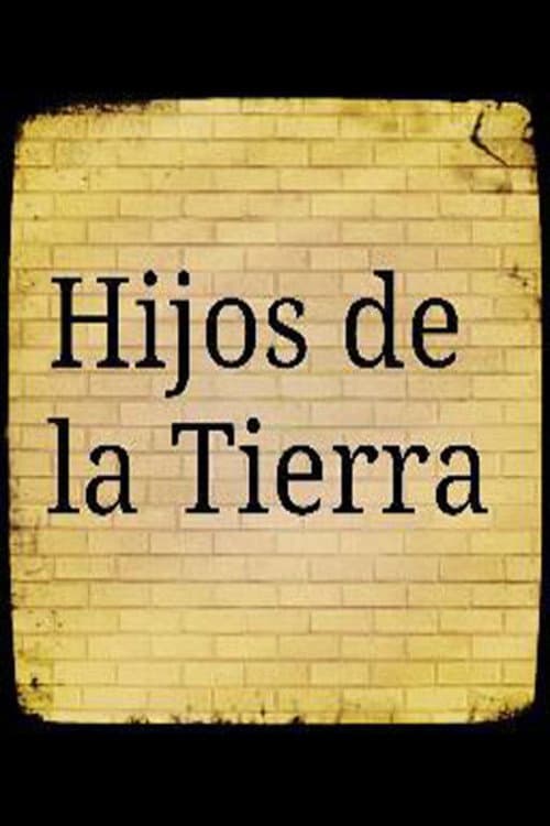Afiche de Hijos de la tierra