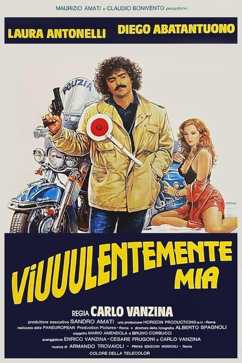 Afiche de Viuuulentemente mia