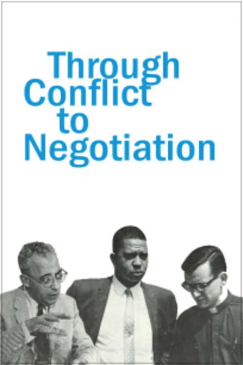 Afiche de Through Conflict to Negotiation