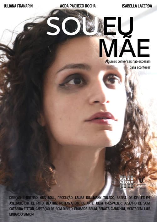Afiche de Sou Eu, Mãe