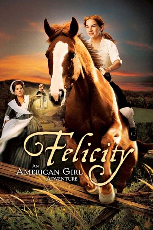 Afiche de Felicity: An American Girl Adventure