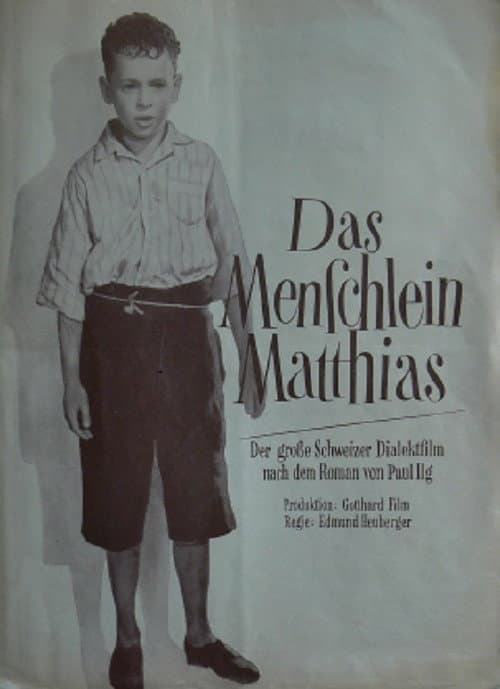 Afiche de Das Menschlein Matthias