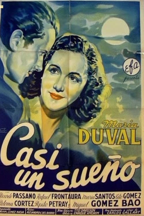 Afiche de Casi un sueño