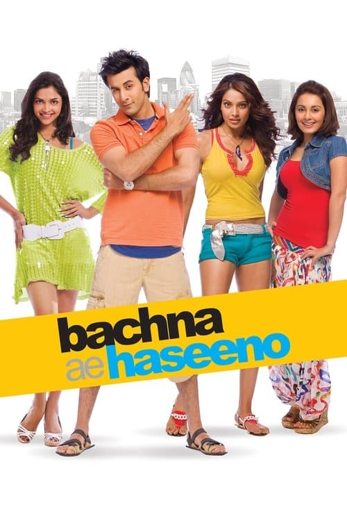 Afiche de Bachna Ae Haseeno