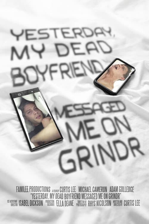 Afiche de Yesterday, My Dead Boyfriend Messaged Me on Grindr