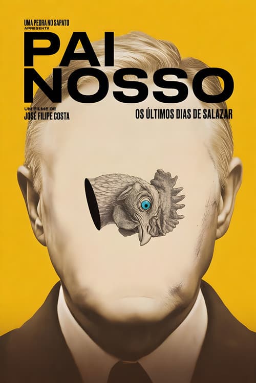 Afiche de Pai Nosso: Os Últimos Dias de Salazar